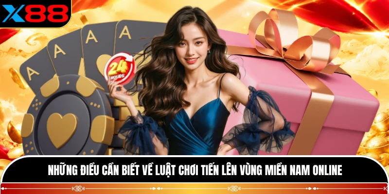 Những điều cần biết về luật chơi tiến lên vùng Miền Nam online